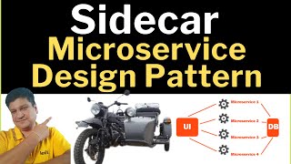 Sidecar Design Pattern Tutorial with Examples for Software Developers & Beginners