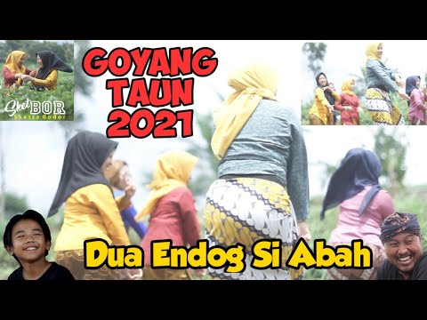 dua-endog-si-abah-goyang-taun-2021-bodor-sunda-sketbor-sketsa-bodor103