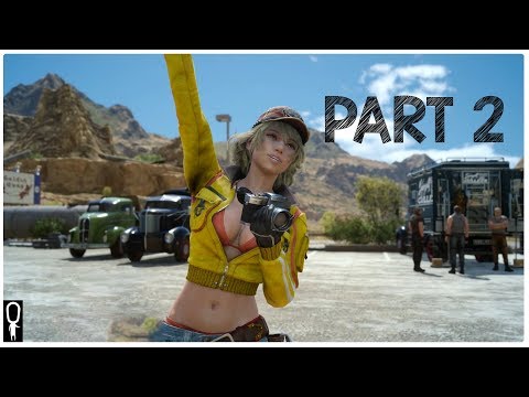 THE REGALIA RIDES AGAIN - Let's Play Final Fantasy XV Part 2 [Windows Edition] - [TWITCH VOD]