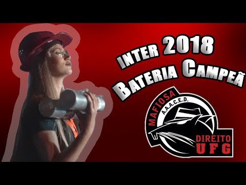 Bateria Mafiosa - Campeã Inter UFG 2018