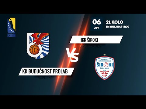 KK Budućnost Prolab vs HKK Široki - 21.kolo - KSBIH - 2022/2023