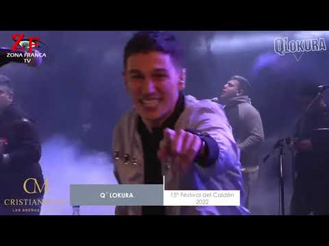Q' Lokura - 15° Festival del Calden (Nueva Galia,San Luis) 27/02/2022 #Qlk #QLokura #Cuarteto
