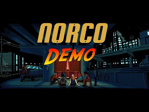 NORCO - Demo | Complete Demo Walkthrough - Full Demo | No Commentary