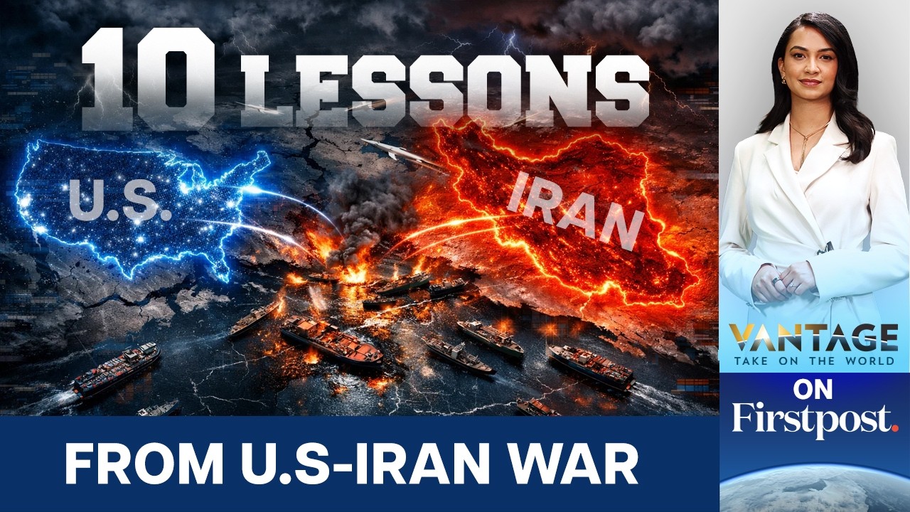 Top 10 Lessons From the US, Iran, Israel War Explained | Vantage on Firstpost | N18G