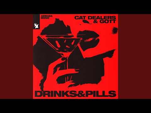 Drinks & Pills (Extended Mix)