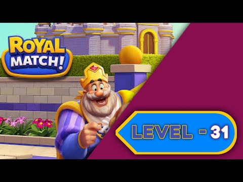 Royal Match Level 31 | Walkthrough hemanthsgameplay✔️
