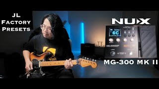 NUX MG-300 MK II "JL Factory Presets" demo by Jimmy Lin (No Talking)
