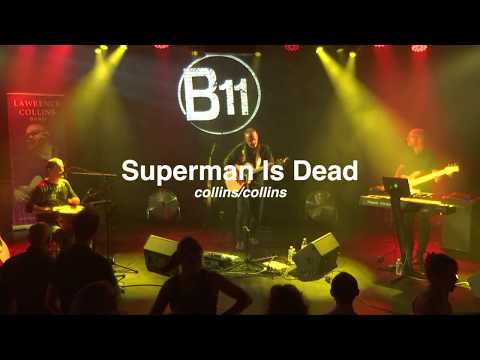 Superman Is Dead - Lawrence Collins Band live at the B11