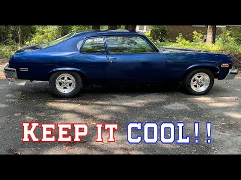 The TRUTH about keeping your Chevy Nova cool.