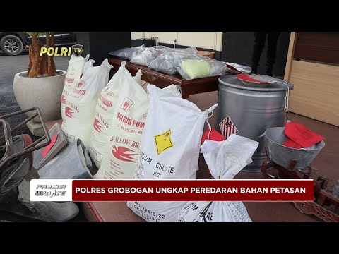 PRESISI UPDATE: POLRES GROBOGAN UNGKAP PEREDARAN BAHAN PETASAN 25/03/24 08.00
