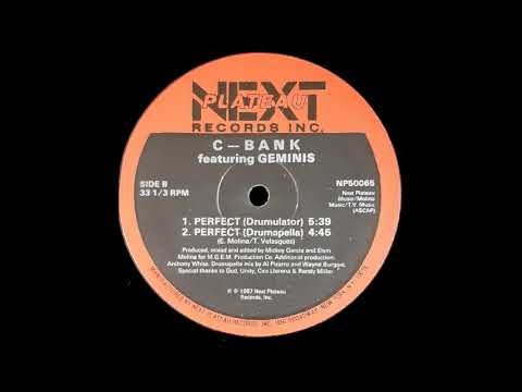 C-Bank Featuring Geminis - Perfect (Drumulator)(1987)