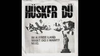 Husker Du - In A Free Land | 1982 Single