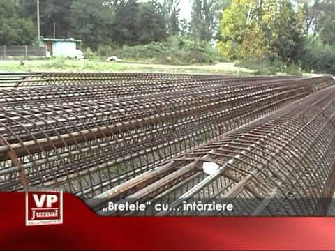 „Bretele” cu… întârziere