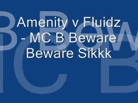 Amenity v Fluidz - MC B Beware Beware Sikkk
