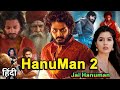 JAI HANUMAN 2 FULL MOVIE HINDI DUDDED SOUTH NEW MOVIE 2025