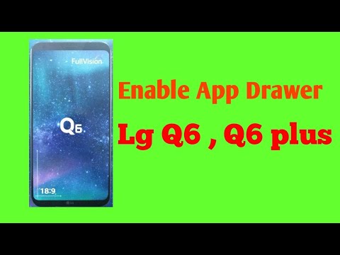 LG Q6 - How to Get The App Drawer ll You Tech Telugu Ytt
