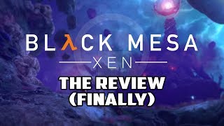 Black Mesa: Xen Review - Finally