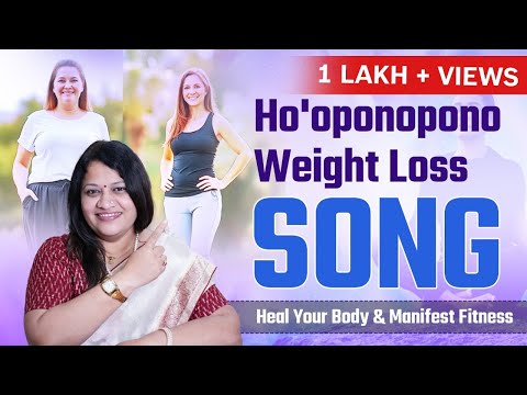 Weight Loss Healing Song | Ho'oponopono Prayer for Body | Spiritual Transformation Music