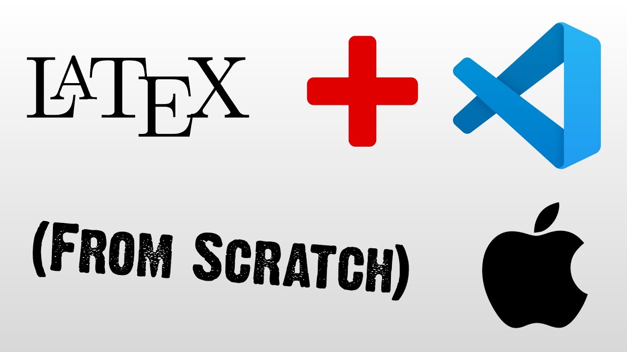 How to install Latex and use in VSCode on Mac (FROM SCRATCH)