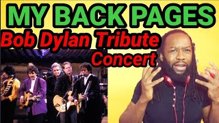 MY BACK PAGES -TOM PETTY-NEIL YOUNG-ERIC CLAPTON-GEORGE HARRISON -BOB DYLAN 30TH ANNIVERSARY CONCERT