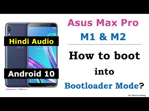 Asus Zenfone Max Pro M1 and M2 | How to boot into Bootloader Mode | Android 10 | Hindi