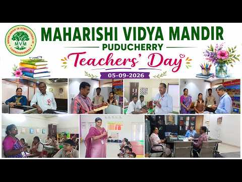 Teachers’ Day 2026 | Maharishi Vidya Mandir, Puducherry | 05 September 2026