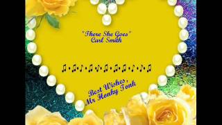 There She Goes Carl Smith