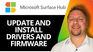 How to Update and Install Drivers and Firmware for Surface | Microsoft