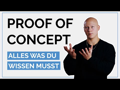 Proof of Concept - Alles was du wissen musst