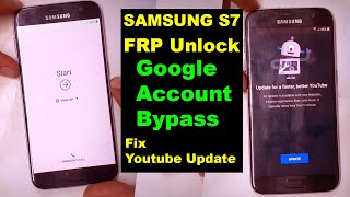 Samsung Galaxy S7 Frp Bypass Google Account Lock Solve Problem Youtube Update Without Pc 2021