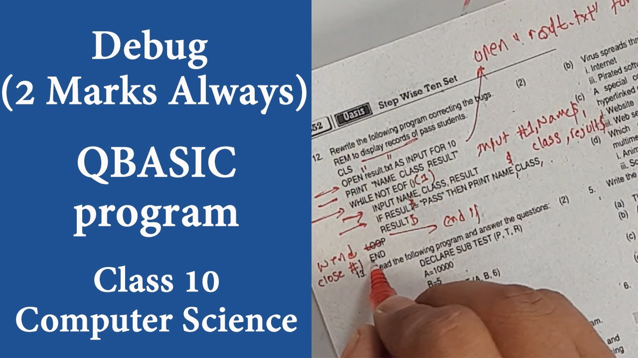 Debug QBASIC program of class 10 computer science