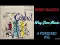 Henry Mancini - A Powdered Wig
