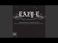 Eazy-er Said Than Dunn (Remastered)