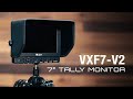 VXF7-V2 7" Tally 3G-SDI 4K HDMI LCD Monitor | Ikan Tech Tips