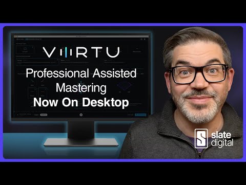 Product Update: Virtu Professional Assisted Mastering, Now on Your Desktop