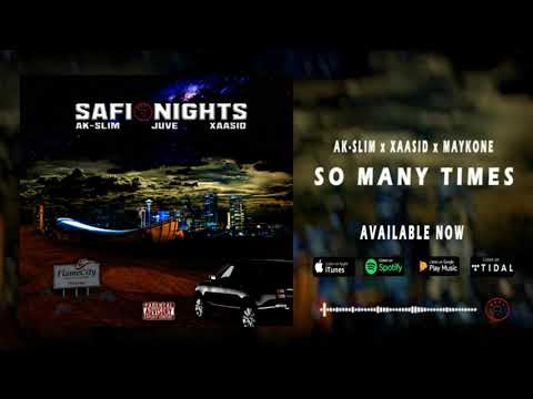 AK-SLIM x JUVE x MAYKONE | SO MANY TIMES (OFFICIAL AUDIO)