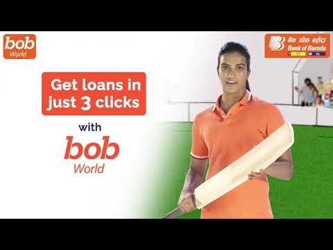 Bank of Baroda | Loan in 3 clicks on #bobWorld | P V Sindhu