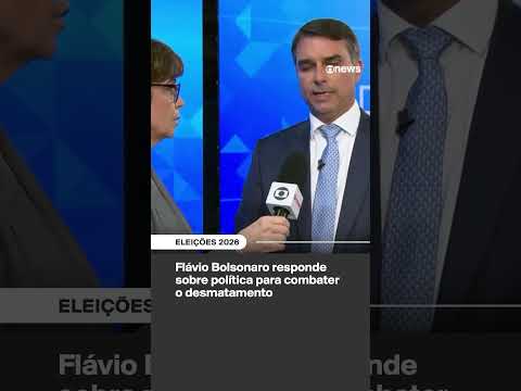 Flávio Bolsonaro responde sobre política para combater o desmatamento