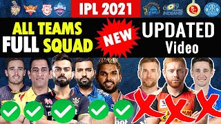 IPL 2021 All Teams New Full Final Squad Players List for UAE Dubai CSK MI KKR DC RCB SRH RR PBKS