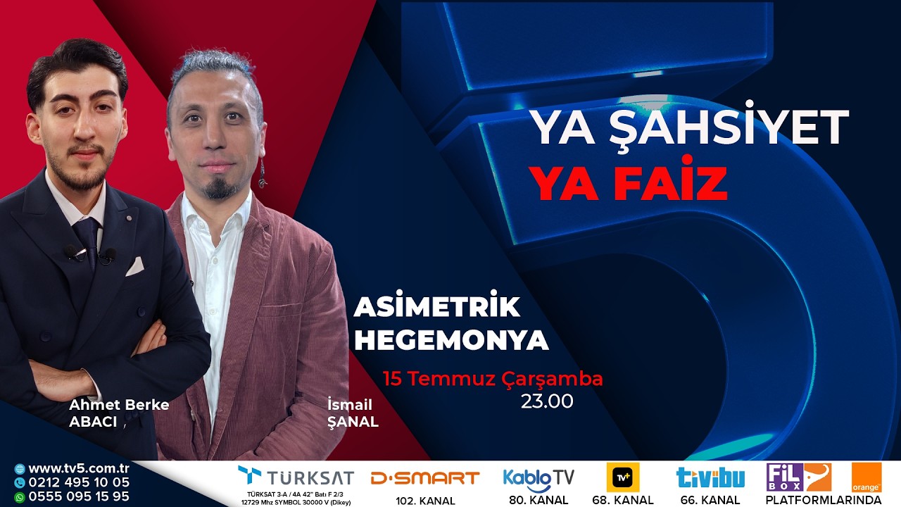 Asimetrik Hegemonya - 15.07.2026