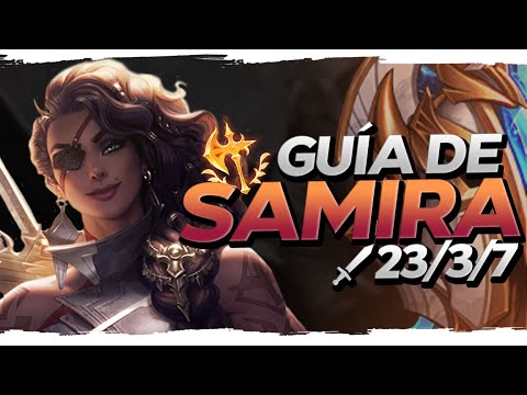 ✅ GUÍA SAMIRA S10 ADC, MID, TOP  | TODO LO QUE NECESITAS SABER PARA JUGAR SAMIRA GAMEPLAY ESPAÑOL