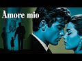 Amore Mio 1964 A Powerful 60s Italian Drama Full Film HD