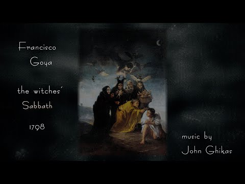 John Ghikas - "witches' of Sabbath" F.Goya
