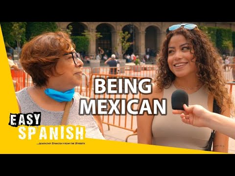 What Makes You Feel Mexican? | Easy Spanish 337