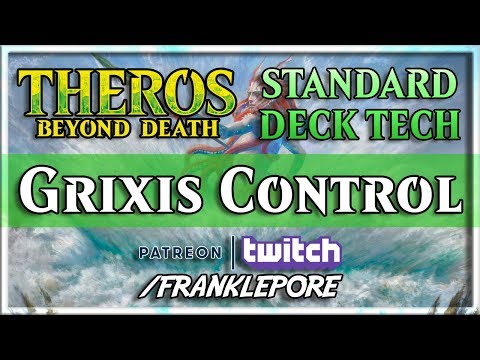 (MTG Arena) Theros Beyond Death Standard Deck Tech: Grixis Control