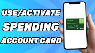 How to Use/Activate Humana Spending Account Card (Tutorial)