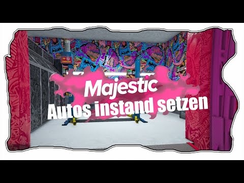 Majestic RP I Tipps und Tricks I Autos instand setzen