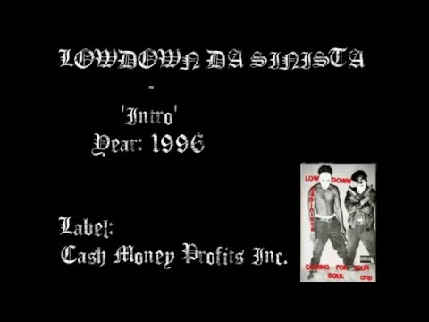 Lowdown Da Sinista - Intro