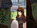 Aku Dah Lupa Tak Ingat Lagi Ib All Sakuraschoolsimulator Shorts Sakura Dramasakura