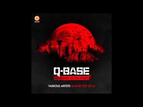 Max Enforcer - Creatures (Q-Base 2014 Open Air Anthem) (Full)